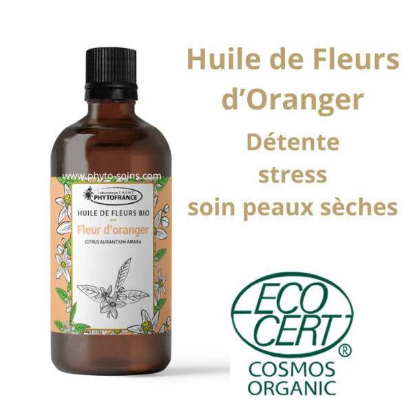 Huile solarisée de Fleur d'Oranger (Néroli) 100ml – Bio & 100 % naturelle - Phytofrance