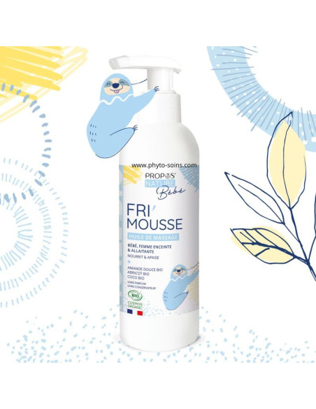 Fri'mousse huile de massage BIO bébé 200ml - Propos nature par phyto-soins