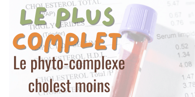 Le plus complet: le phyto-complexe cholest moins