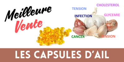 La meilleure vente anti-cholest&eacute;rol: les capsules d'Ail
